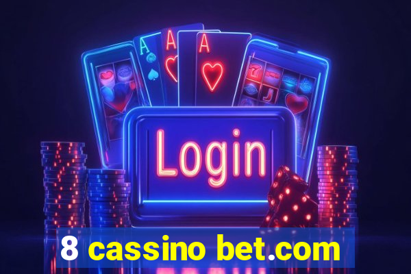 8 cassino bet.com